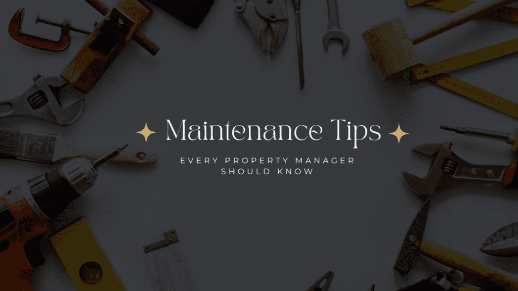 Maintenance Tips Every Alexandria Property Manager Should Know - Article Banner