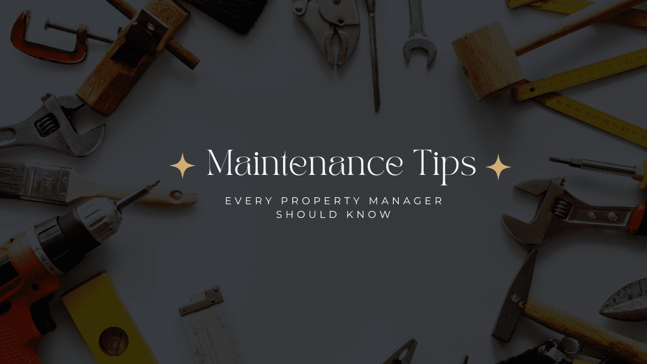 Maintenance Tips Every Alexandria Property Manager Should Know