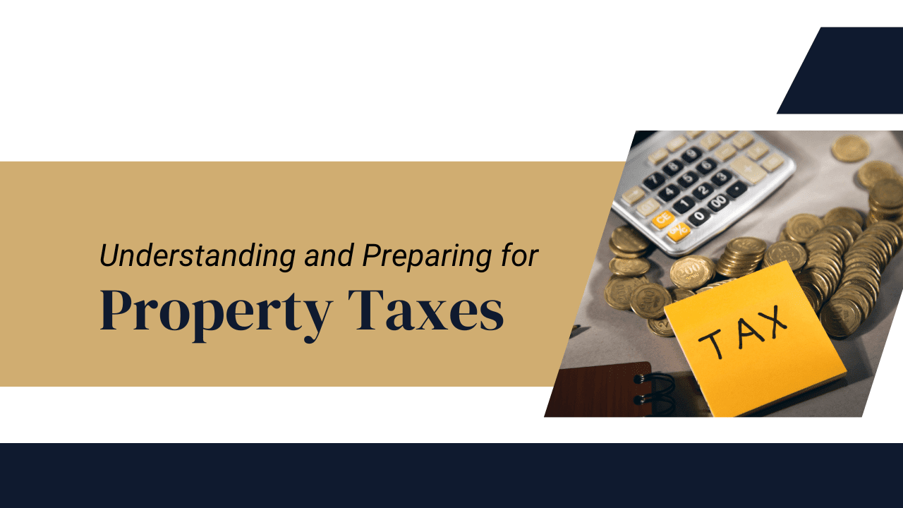 Understanding and Preparing for Property Taxes in Northern Virginia