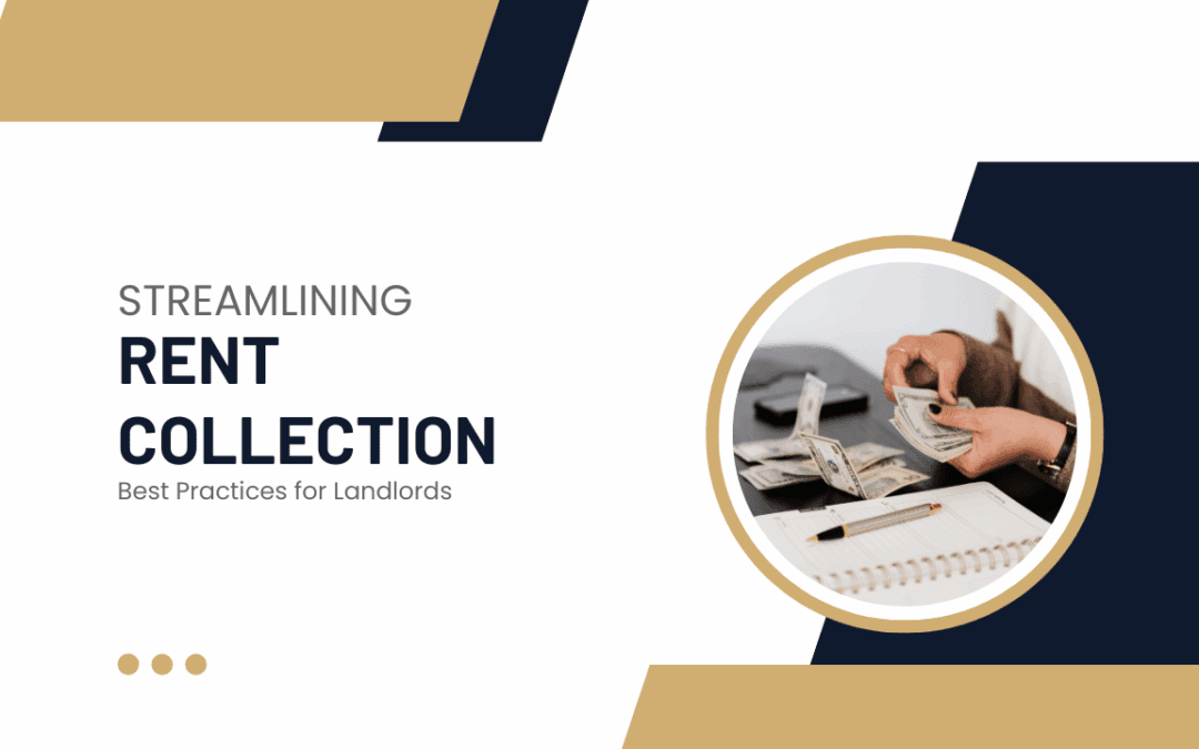 Streamlining Rent Collection: Best Practices for Northern Virginia Landlords