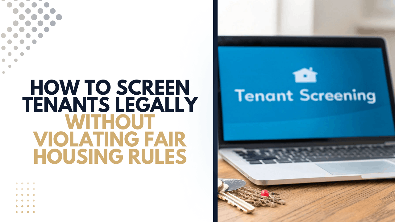 How to Screen Tenants Legally in Virginia Without Violating Fair Housing Rules